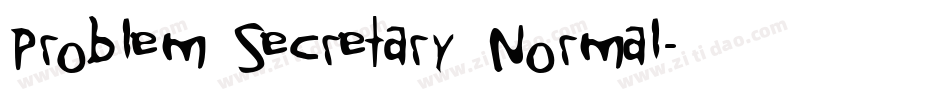 Problem Secretary Normal字体转换